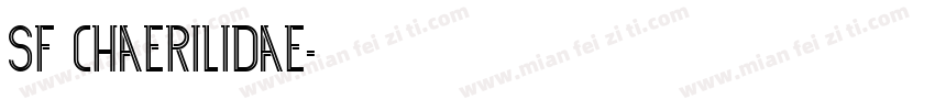 SF Chaerilidae字体转换